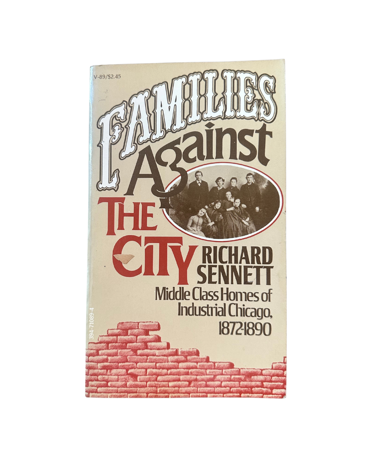 Families Against the City by Richard Sennett