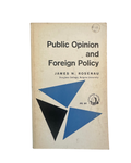 Public Opinion and Foreign Policy by James N. Rosenau